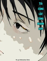 Tôi Càng Lúc Càng Nhanh Hơn đọc online